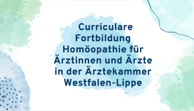 Curriculare Fortbildung Homöopathie für Ärztinnen und Ärzte